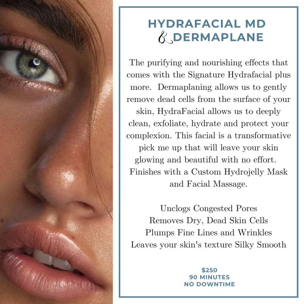 Hydrafacial & Dermaplane Facial